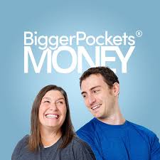 The BiggerPockets Money Podcast